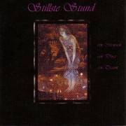 Stillste Stund : Ein Mensch, Ein Ding, Ein Traum